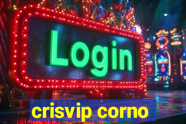 crisvip corno